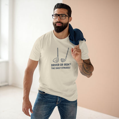 Men's Stable Tee: Driver or Iron? The Daily Struggle. Golf T-Shirt.