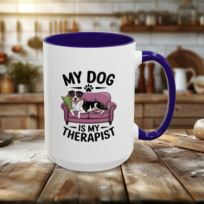 Colorful Mugs (11oz, 15oz) - My Dog is My Therapist | Funny Dog Lover Gift | Cute Pet Quote Design