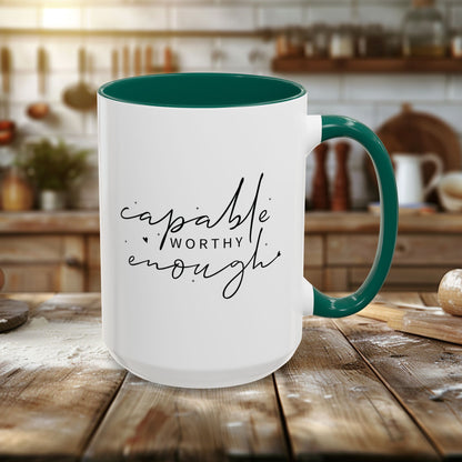Colorful Mugs (11oz, 15oz) - Capable, Worth, Enough - Empowerment Words