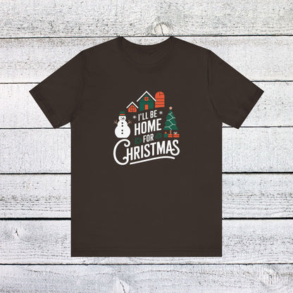 Men & Women Christmas T-Shirt. Home for Christmas. Unisex Christmas T-Shirt.