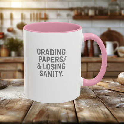 Colorful Grading Papers & Losing Sanity Mug – Perfect Gift for Teachers. Teachers with attitude.