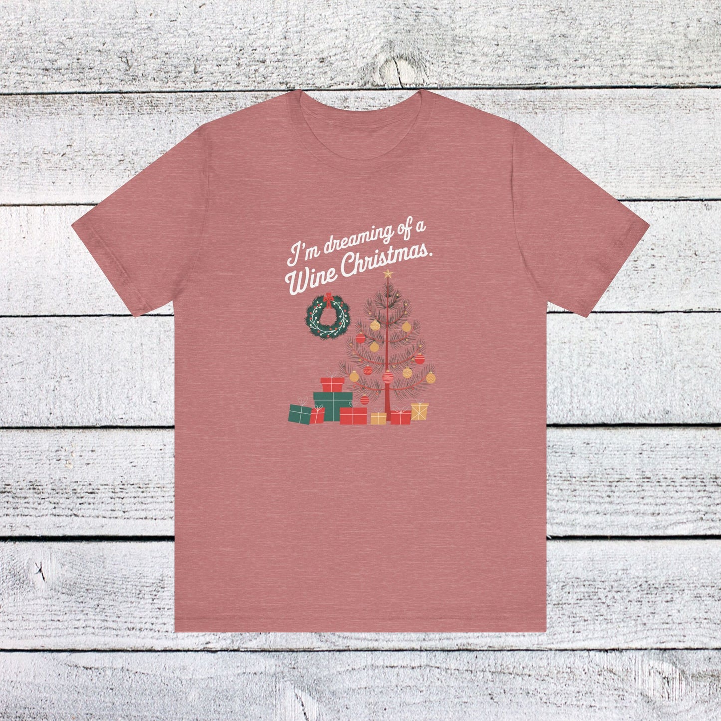 men & women christmas t-shirt. wine christmas! unisex christmas t-shirt.