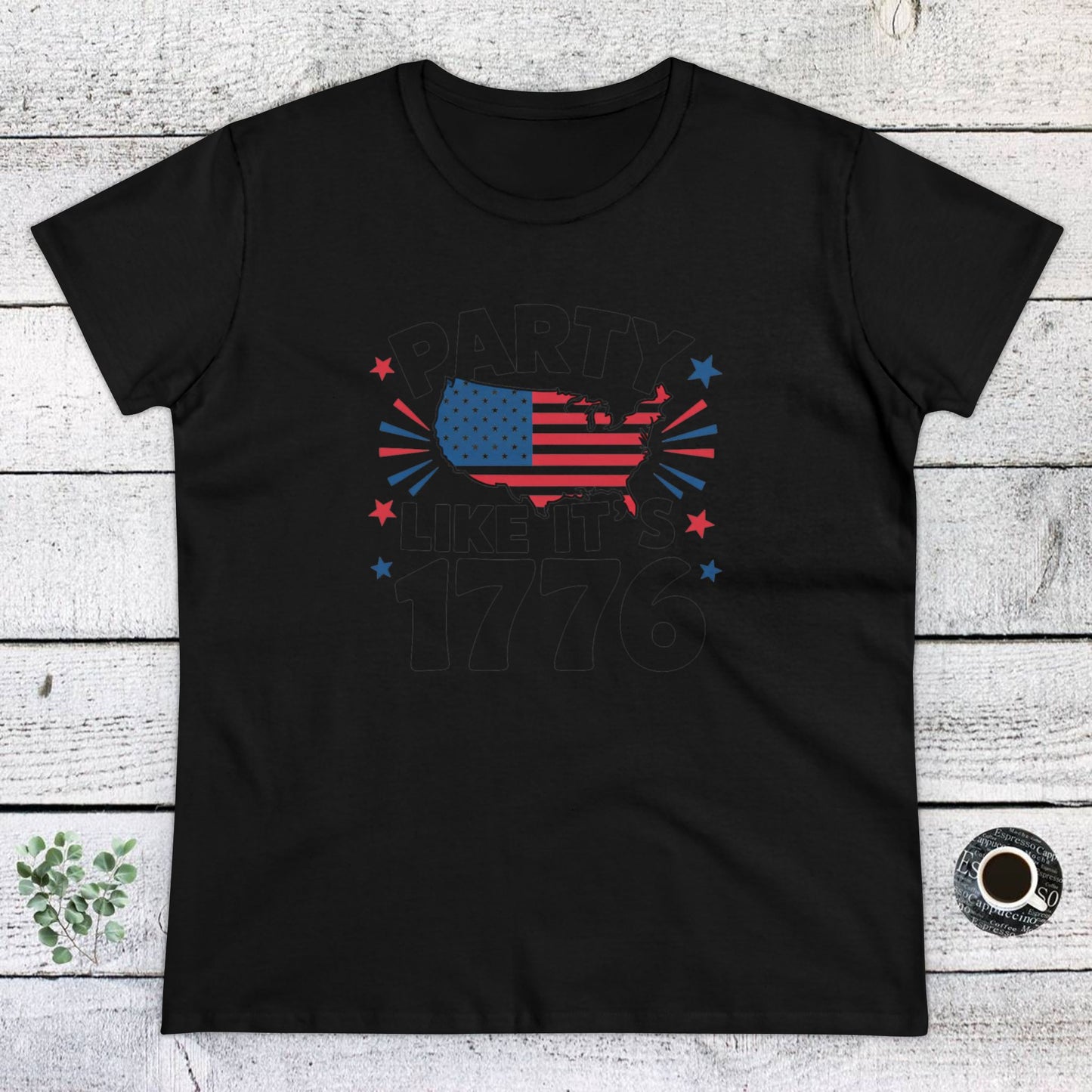 women's t-shirt, women's tee, funny gift, party like its 1776!