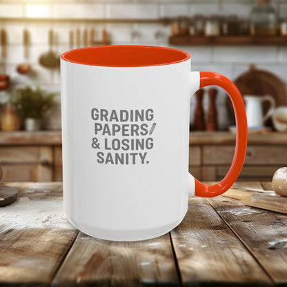 Colorful Grading Papers & Losing Sanity Mug – Perfect Gift for Teachers. Teachers with attitude.