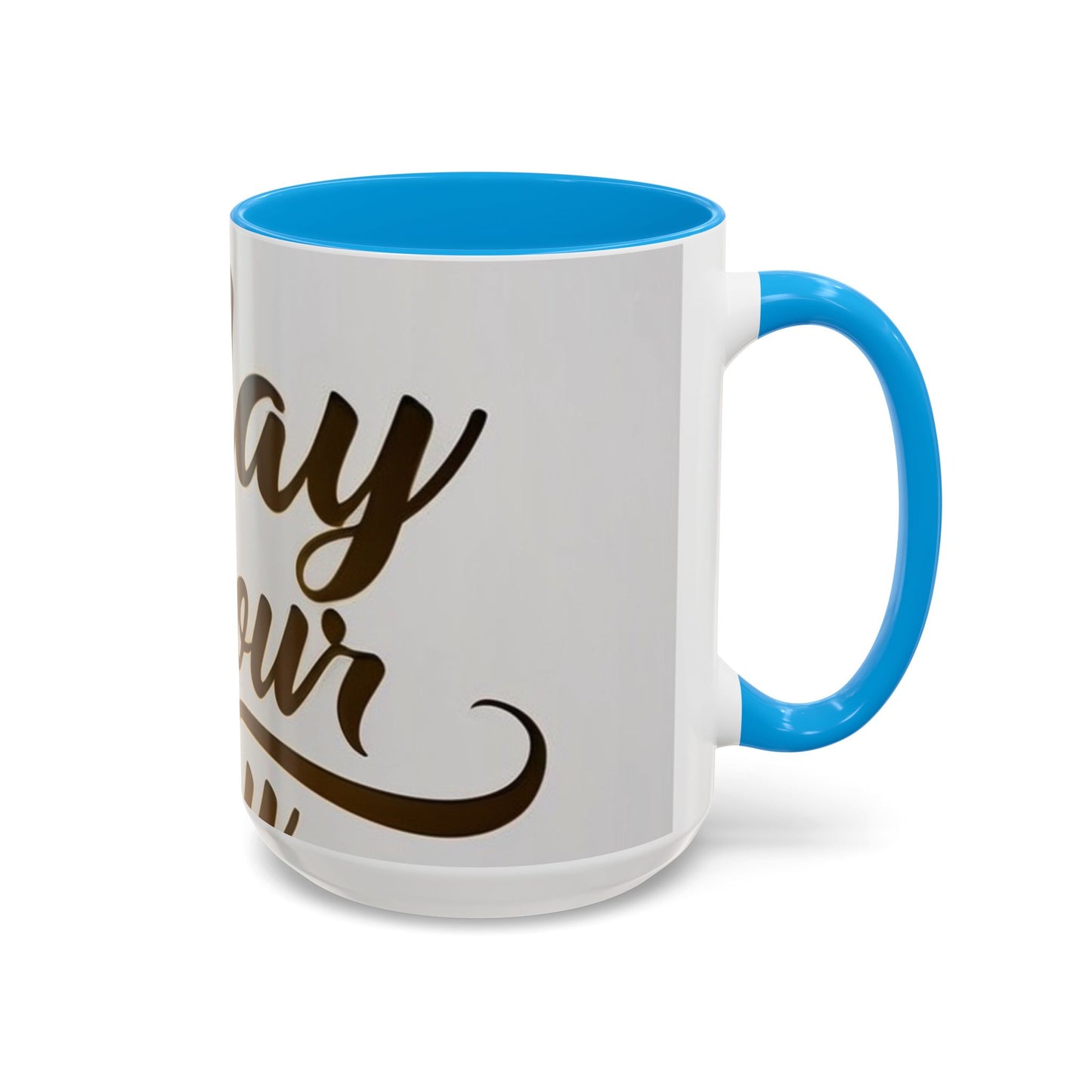 bright & inspirational today is your day mug - perfect gift