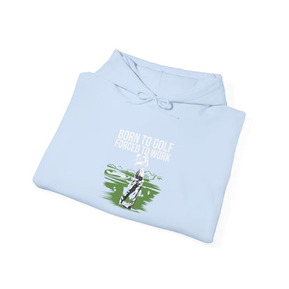 Men & Women Golf Sweater: Born to Golf, Forced to Work!