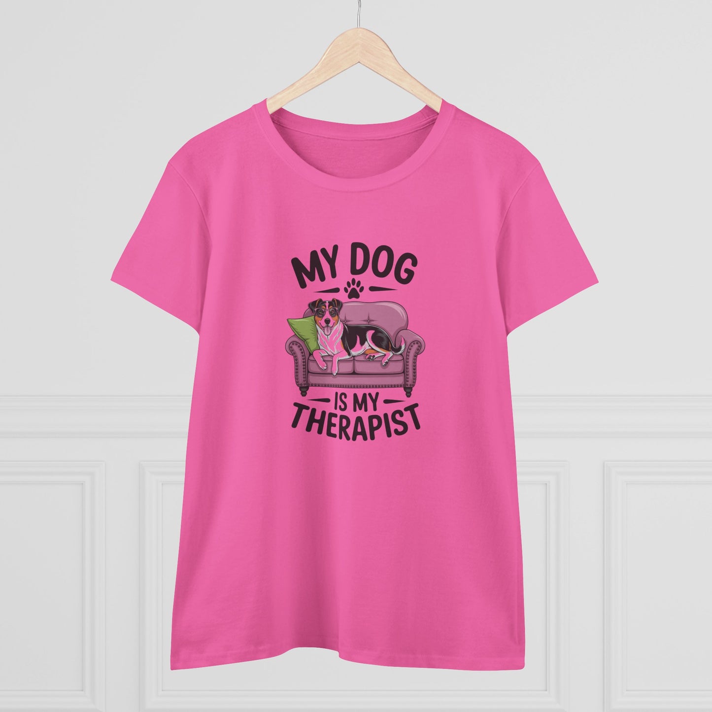 women's midweight cotton tee - my dog is my therapist | funny dog lover gift | cute pet quote design