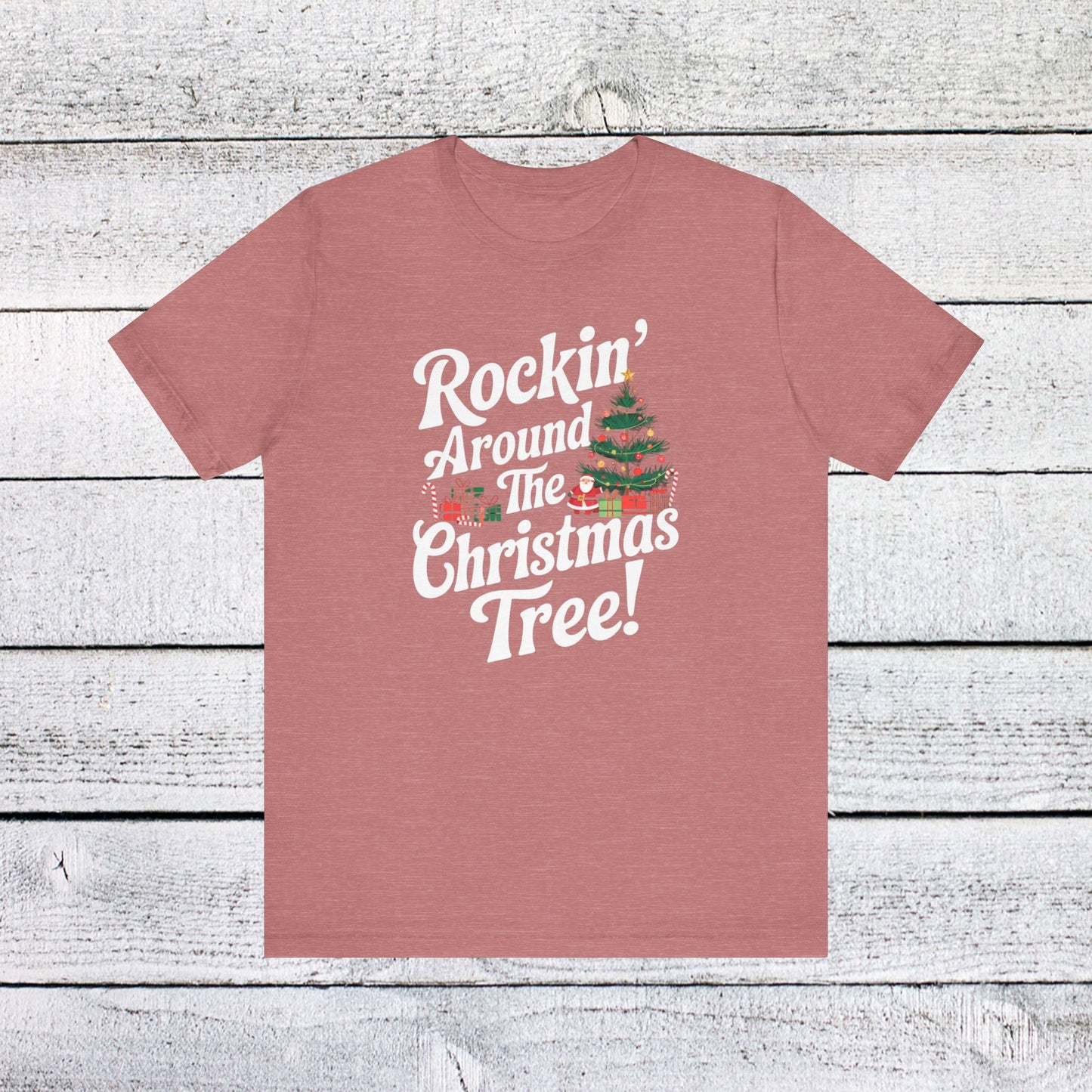 men & women christmas t-shirt. rocking around the christmas tree. unisex christmas t-shirt.