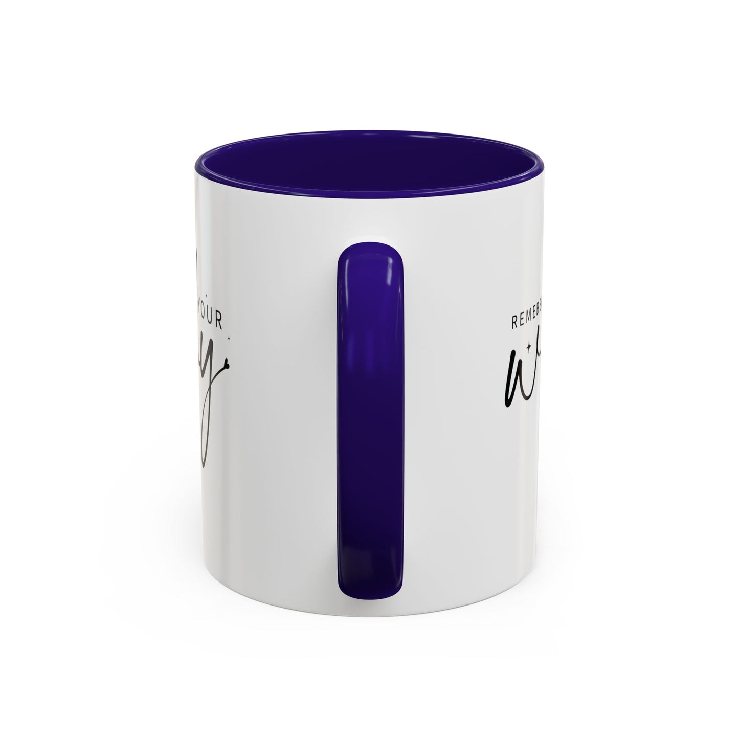 colorful mugs (11oz, 15oz) - remember your why - purpose driven motivation