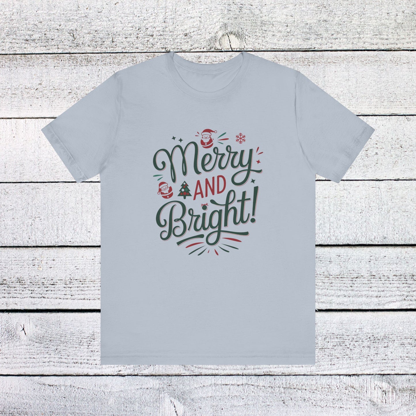 men & women christmas t-shirt. merry & bright. unisex christmas t-shirt.