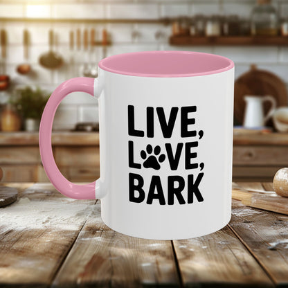 Colorful Mugs (11oz, 15oz) - Live Love Bark | Funny Dog Lover Gift | Cute Pet Quote Design