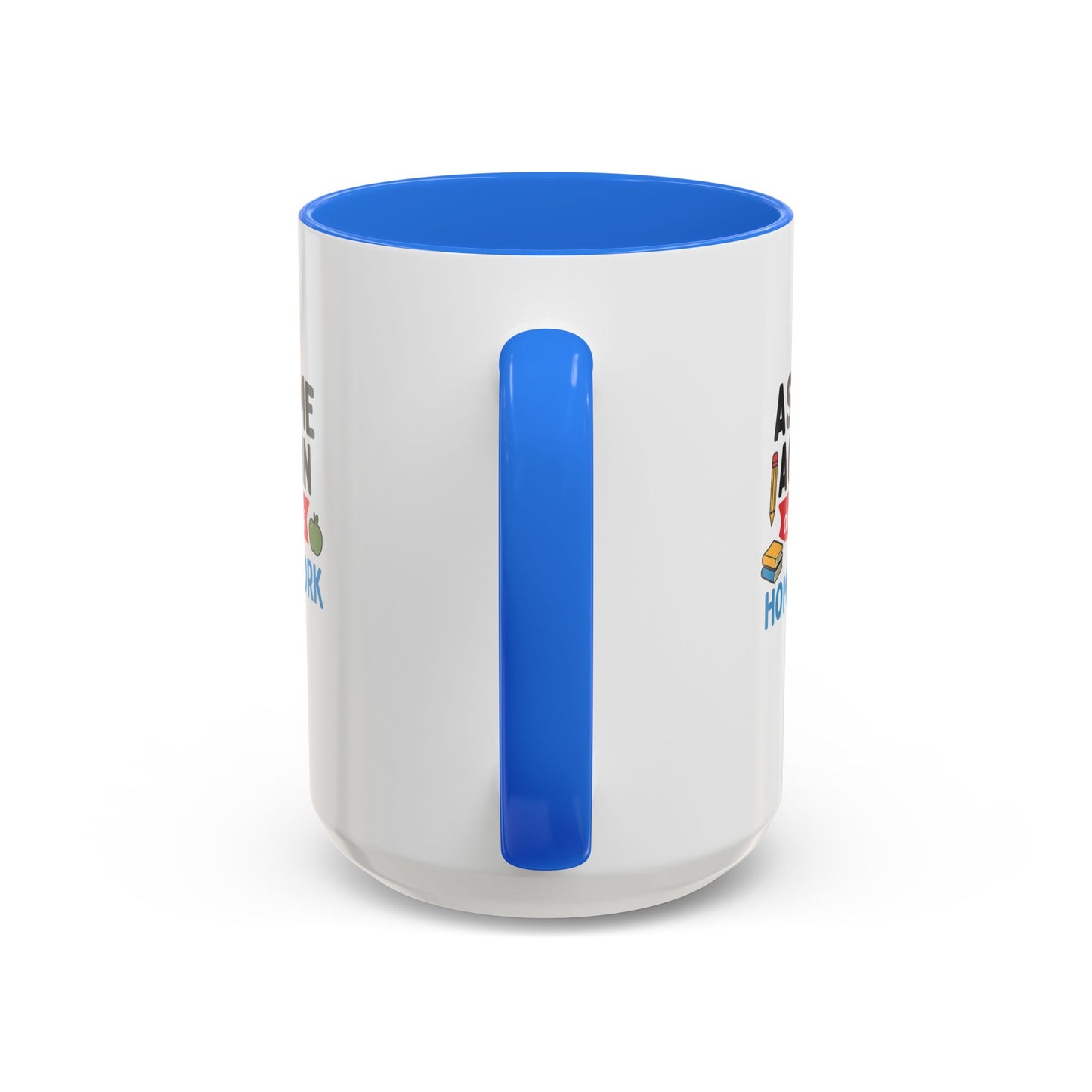 colorful 'ask me again, it's homework' mug - perfect for students. teachers with attitude.