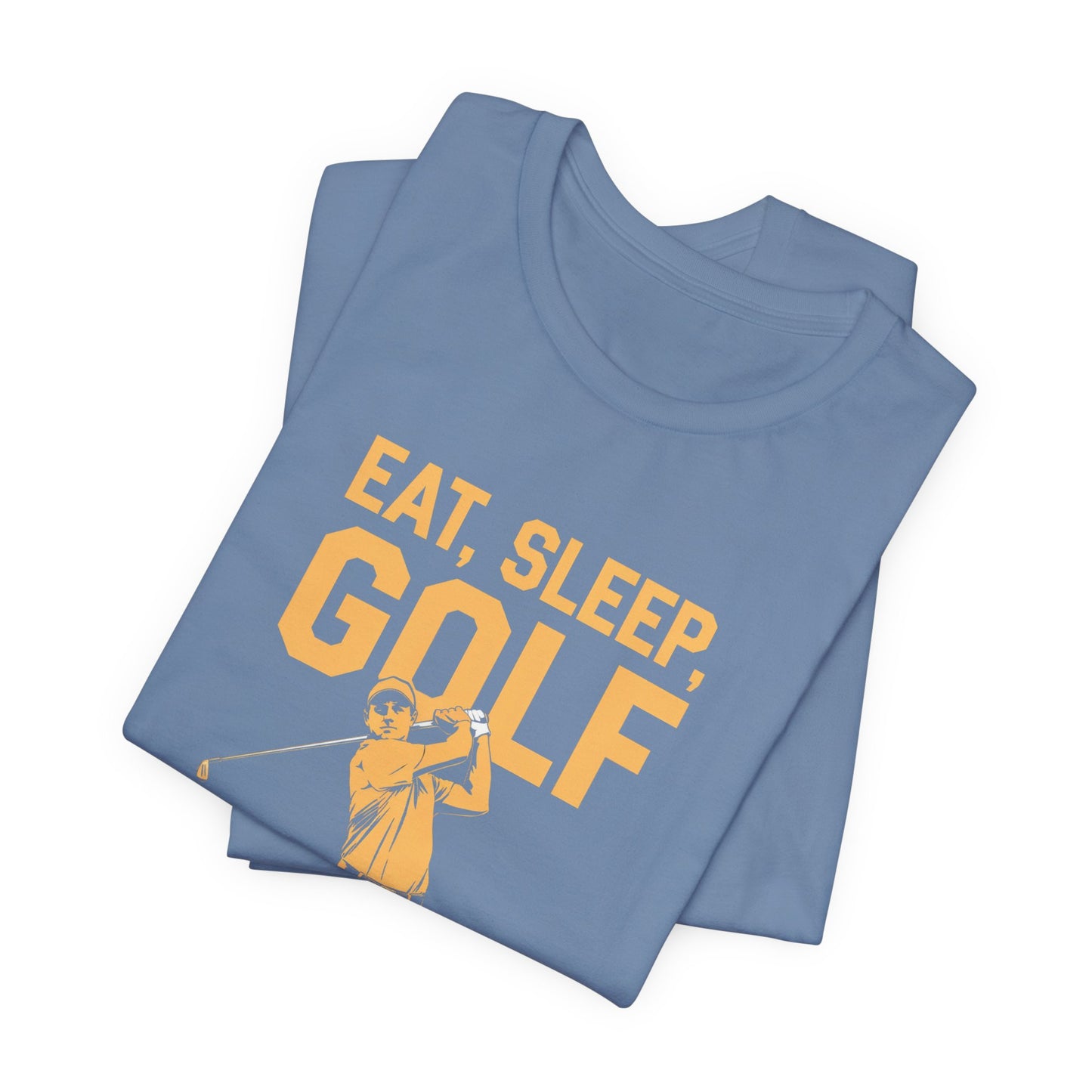 men & women golf t-shirt: eat, sleep, golf repeat. unisex golf t-shirt