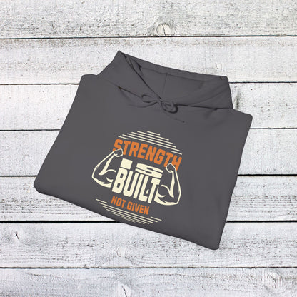 Unisex Heavy Blend™ Hooded Sweatshirt - Strength is Built Not Given - Motivational Gym Quote