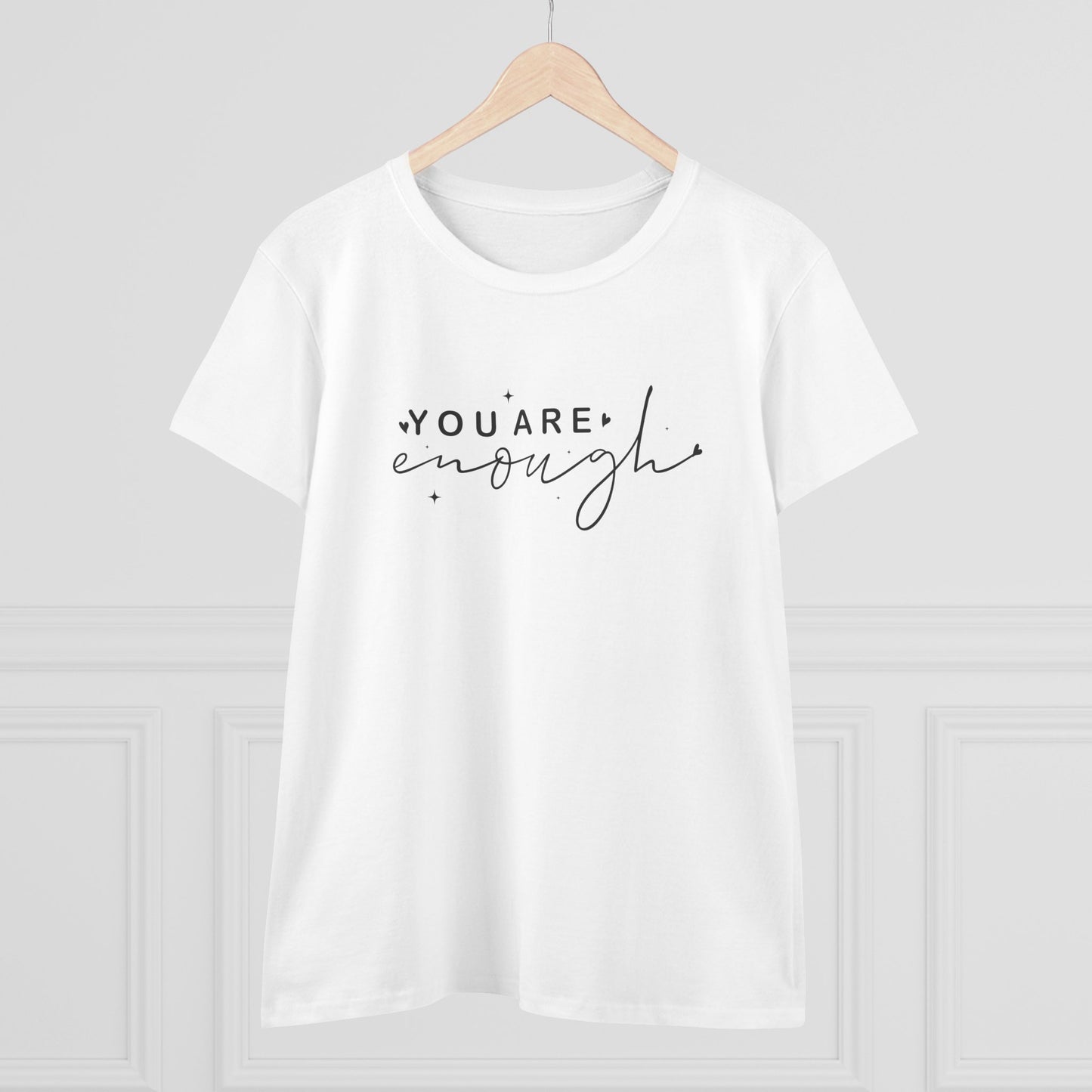 women's midweight cotton tee - you are enough - self-love quote design