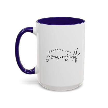 Colorful Inspirational Mug - Believe in Yourself