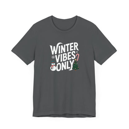 Men & Women Christmas T-Shirt. Winter Vibes. Unisex Christmas T-Shirt.