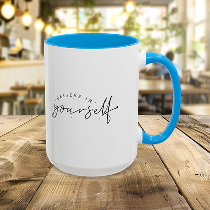 Colorful Inspirational Mug - Believe in Yourself