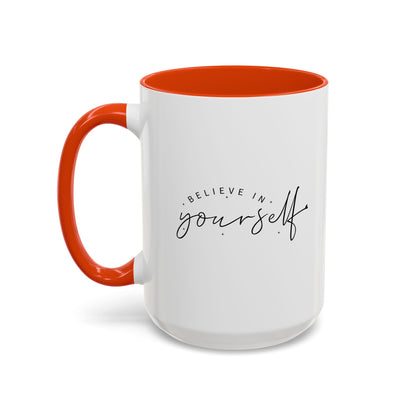 Colorful Inspirational Mug - Believe in Yourself