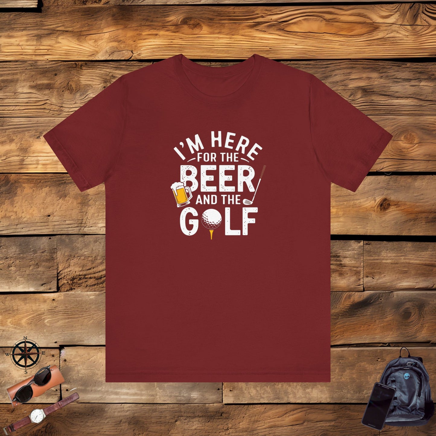 men & women golf t-shirt: i'm here for beer & golf! unisex golf t-shirt.