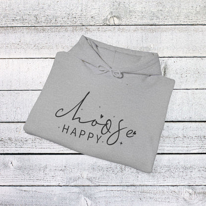 Unisex Heavy Blend™ Hooded Sweatshirt - Choose Happy - Positive Mindset Quote