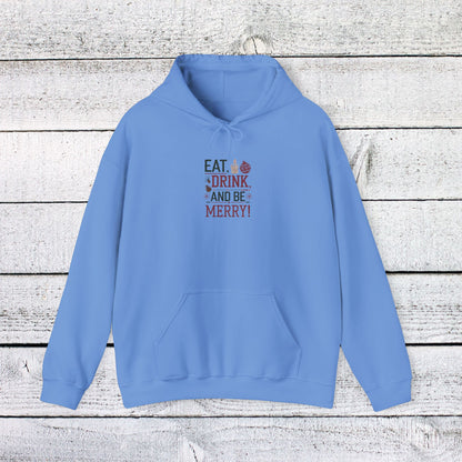 Men's and Women's Christmas Sweatshirt. Eat, Drink, Be Merry. Unisex Christmas Sweatshirt.