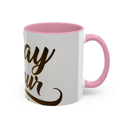 Bright & Inspirational Today Is Your Day Mug - Perfect Gift