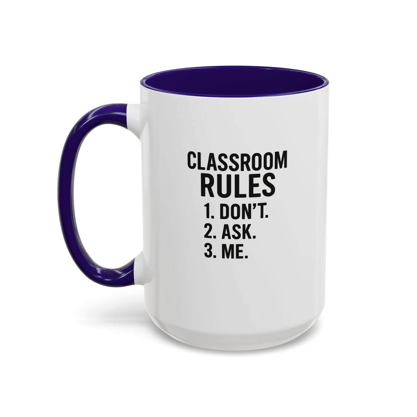 colorful classroom rules mug - perfect for teachers and students. teachers with attitude.