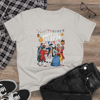 Women's T-Shirt, Women's Tee, Election, Party like is 1776!