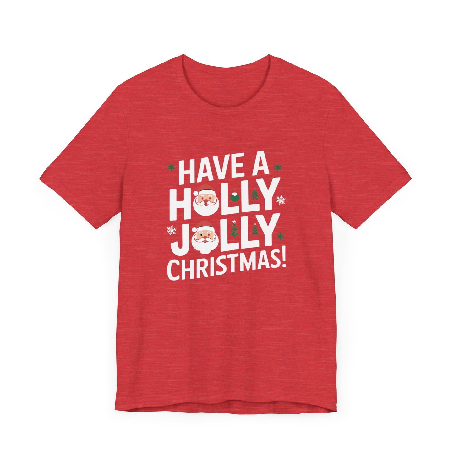 men & women christmas t-shirt. holly jolly christmas. unisex christmas t-shirt.