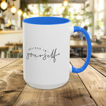 Colorful Inspirational Mug - Believe in Yourself