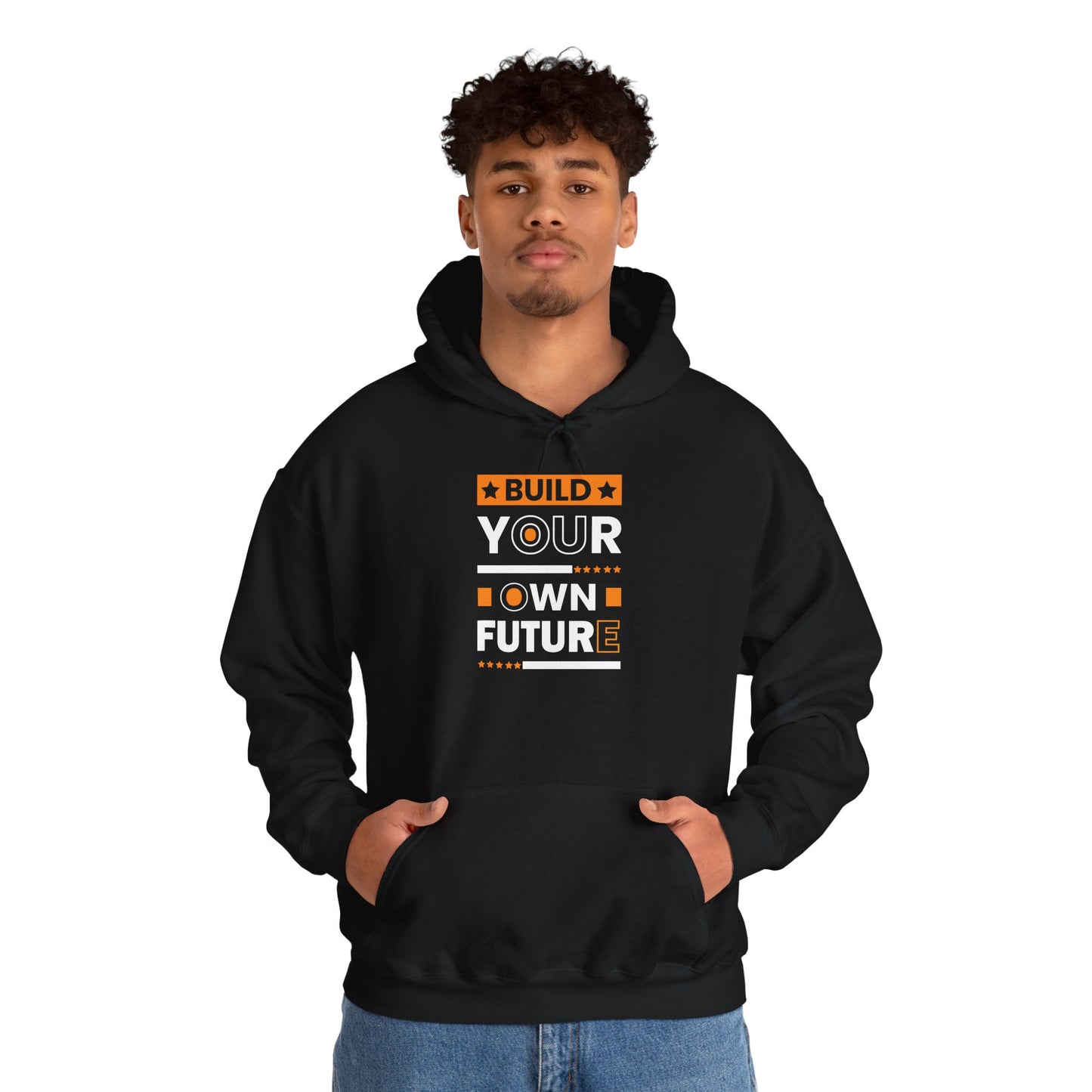 unisex heavy blend™ hooded sweatshirt - build your own future - empowerment message