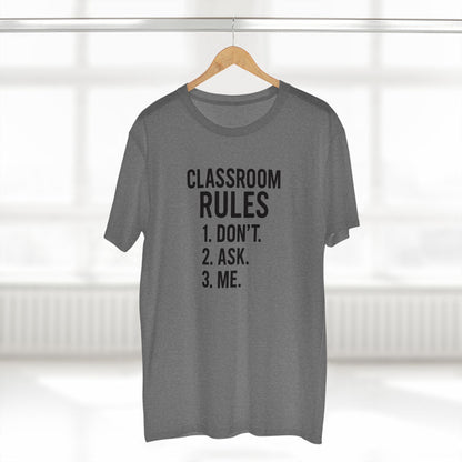 Stylish Men's Stable Tee - Classroom Rules Design. Teachers with attitude.