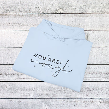 Unisex Heavy Blend™ Hooded Sweatshirt - You Are Enough - Self-Love Quote Design