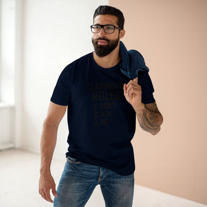 Stylish Men's Stable Tee - Classroom Rules Design. Teachers with attitude.