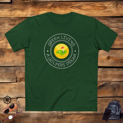 Men's T-Shirt - Green Living a Golfers Dream