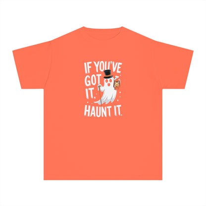 Youth T-Shirt, Youth Halloween T-Shirt, If you've got it haunt it!