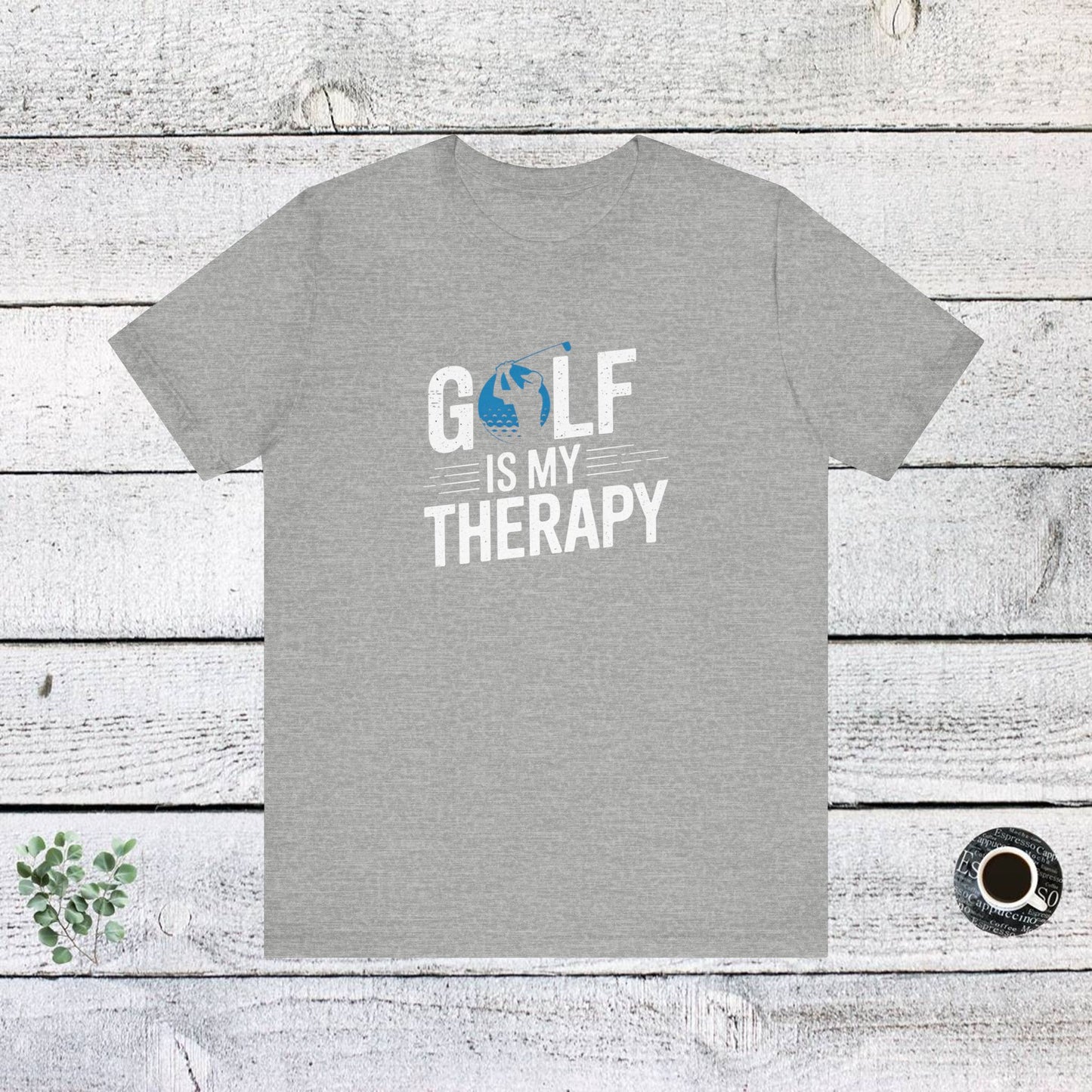 men & women golf t-shirt: golf is my therapy. unisex golf t-shirt.