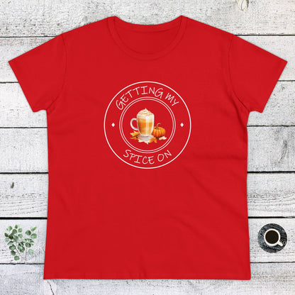 Women's T-shirt - Getting My Spice On