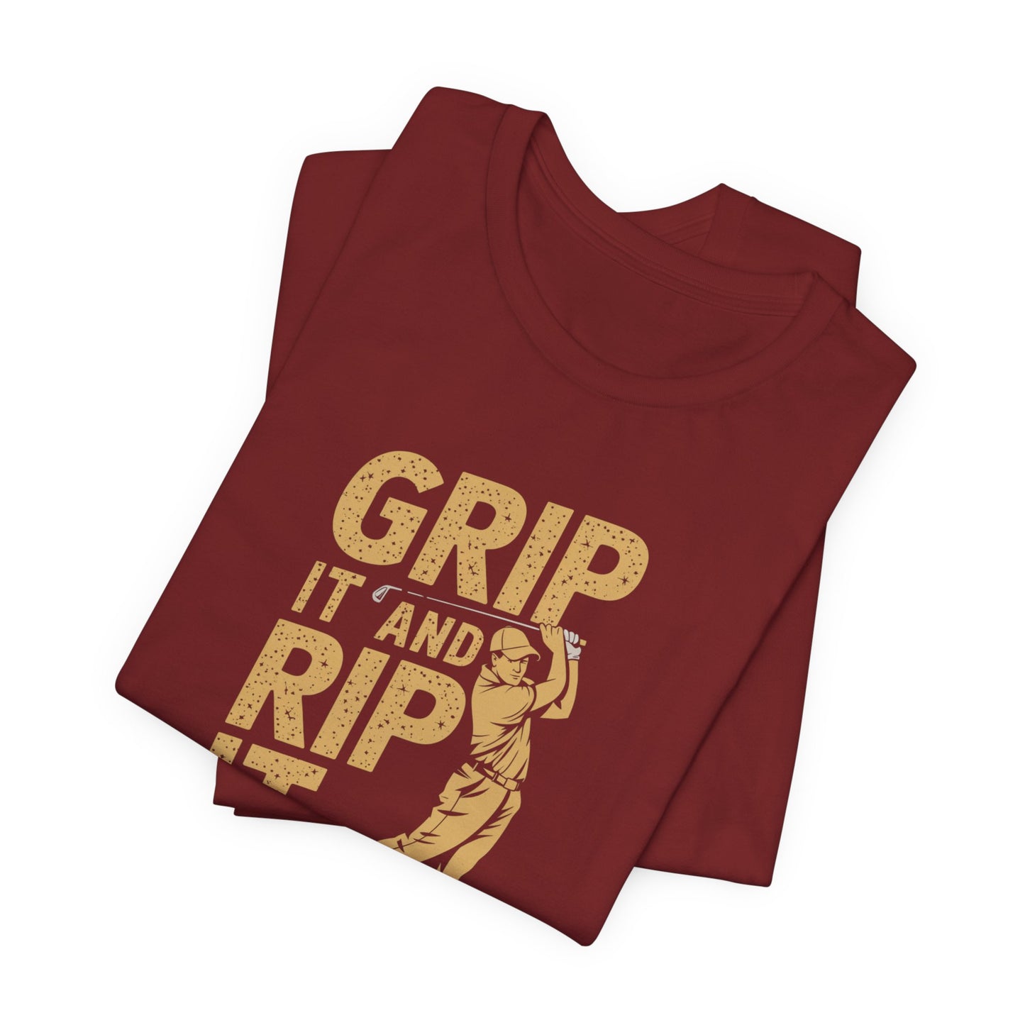 men & women golf t-shirt: grip it and rip it! unisex golf t-shirt.