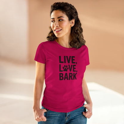 Women's Midweight Cotton Tee - Live Love Bark | Funny Dog Lover Gift | Cute Pet Quote Design