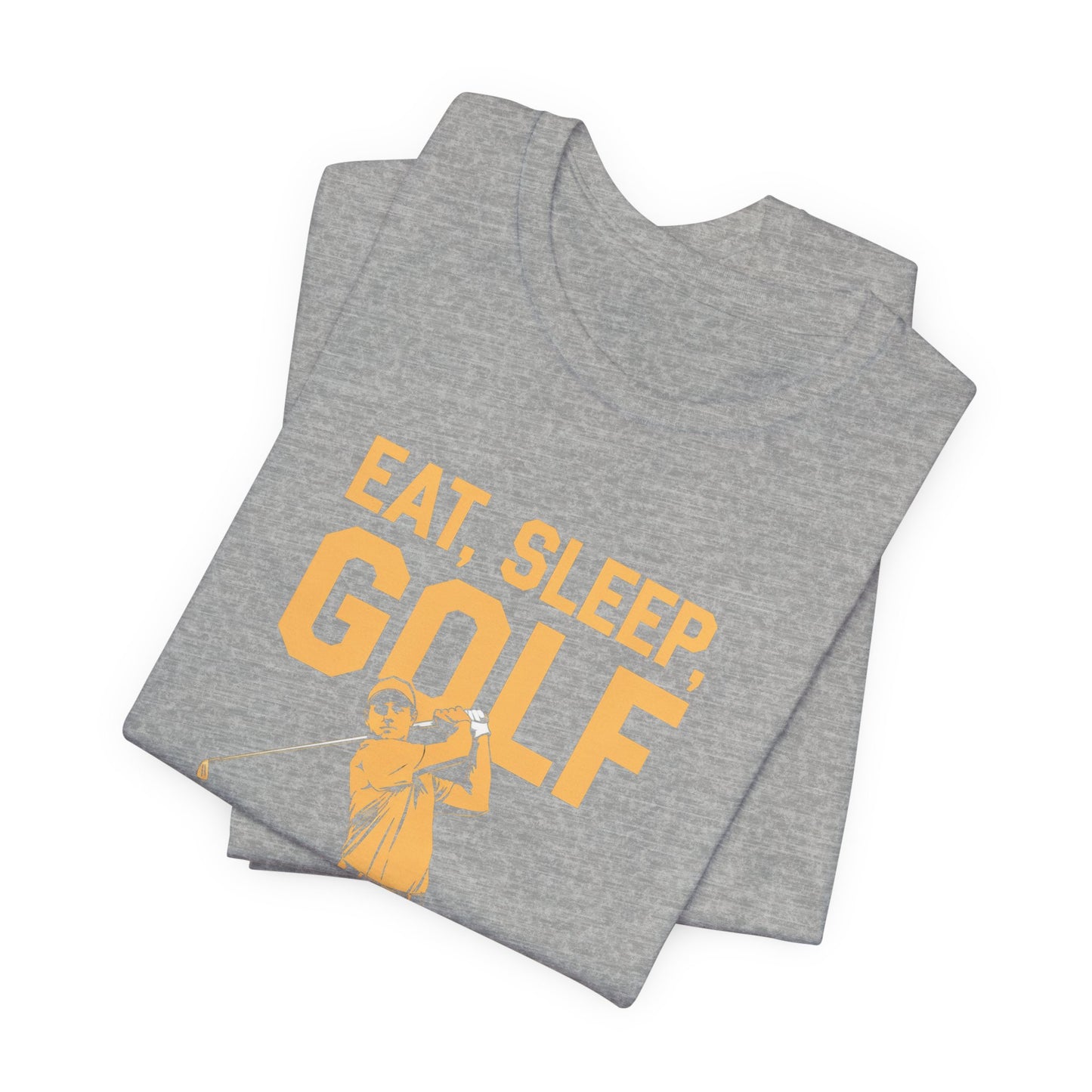 men & women golf t-shirt: eat, sleep, golf repeat. unisex golf t-shirt