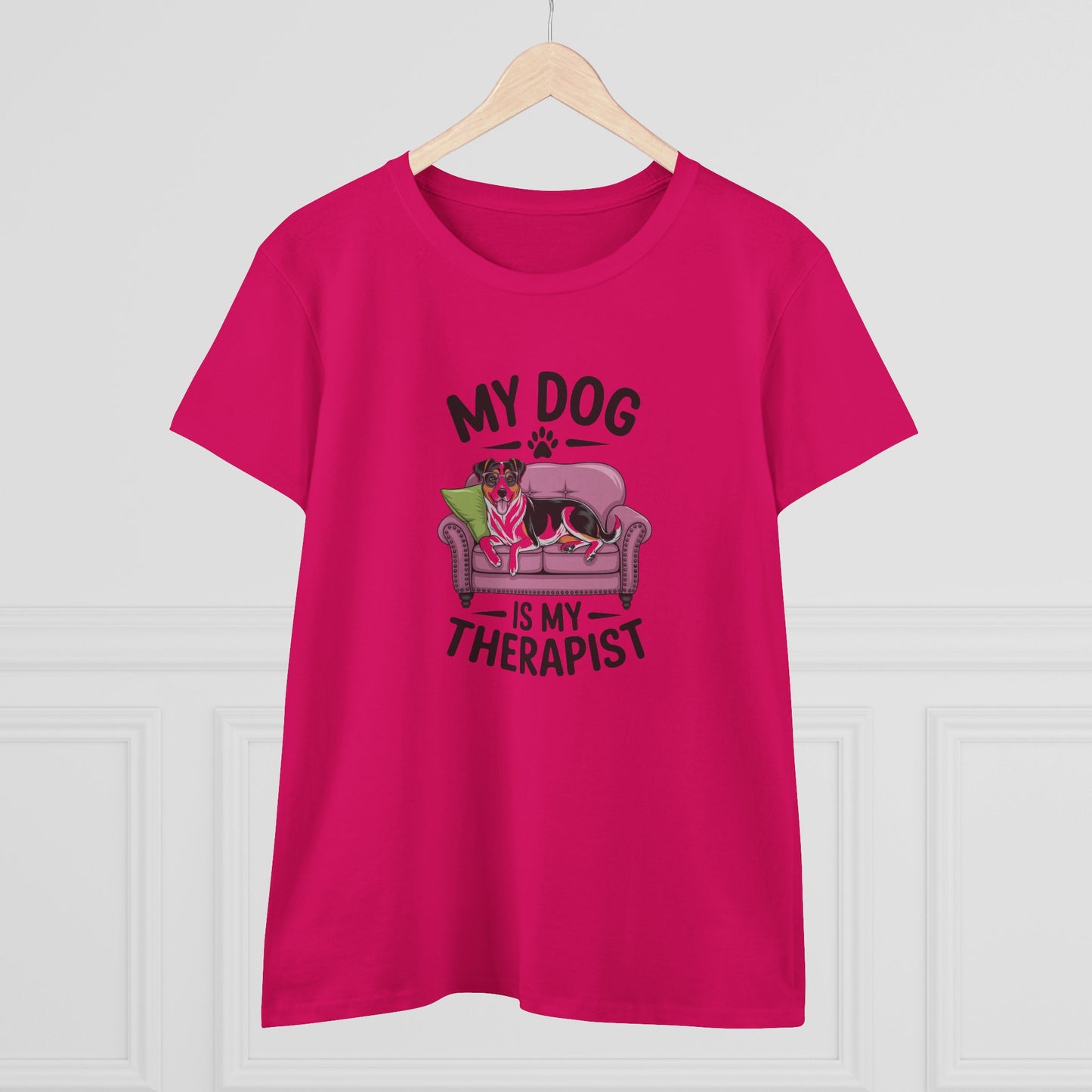 women's midweight cotton tee - my dog is my therapist | funny dog lover gift | cute pet quote design