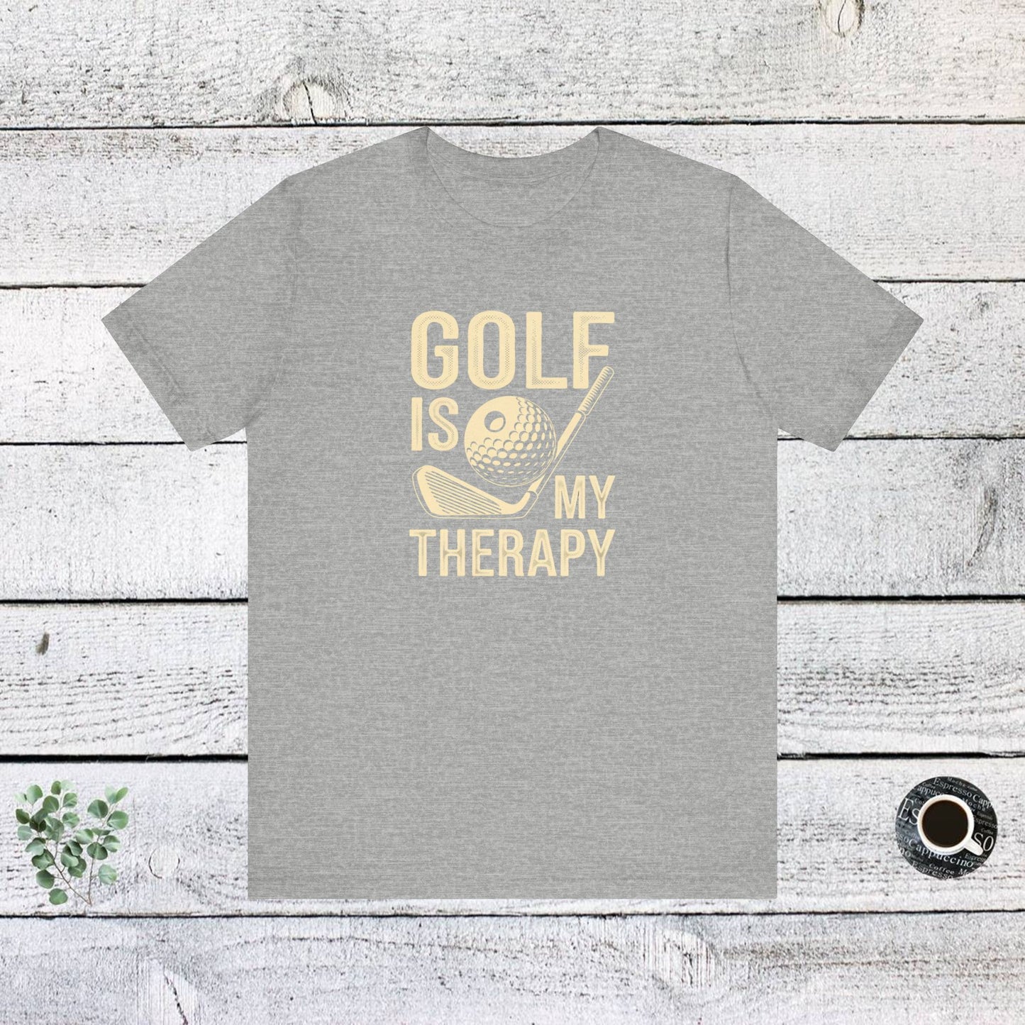 men & women golf t-shirt: golf is my therapy(2). unisex golf t-shirt.