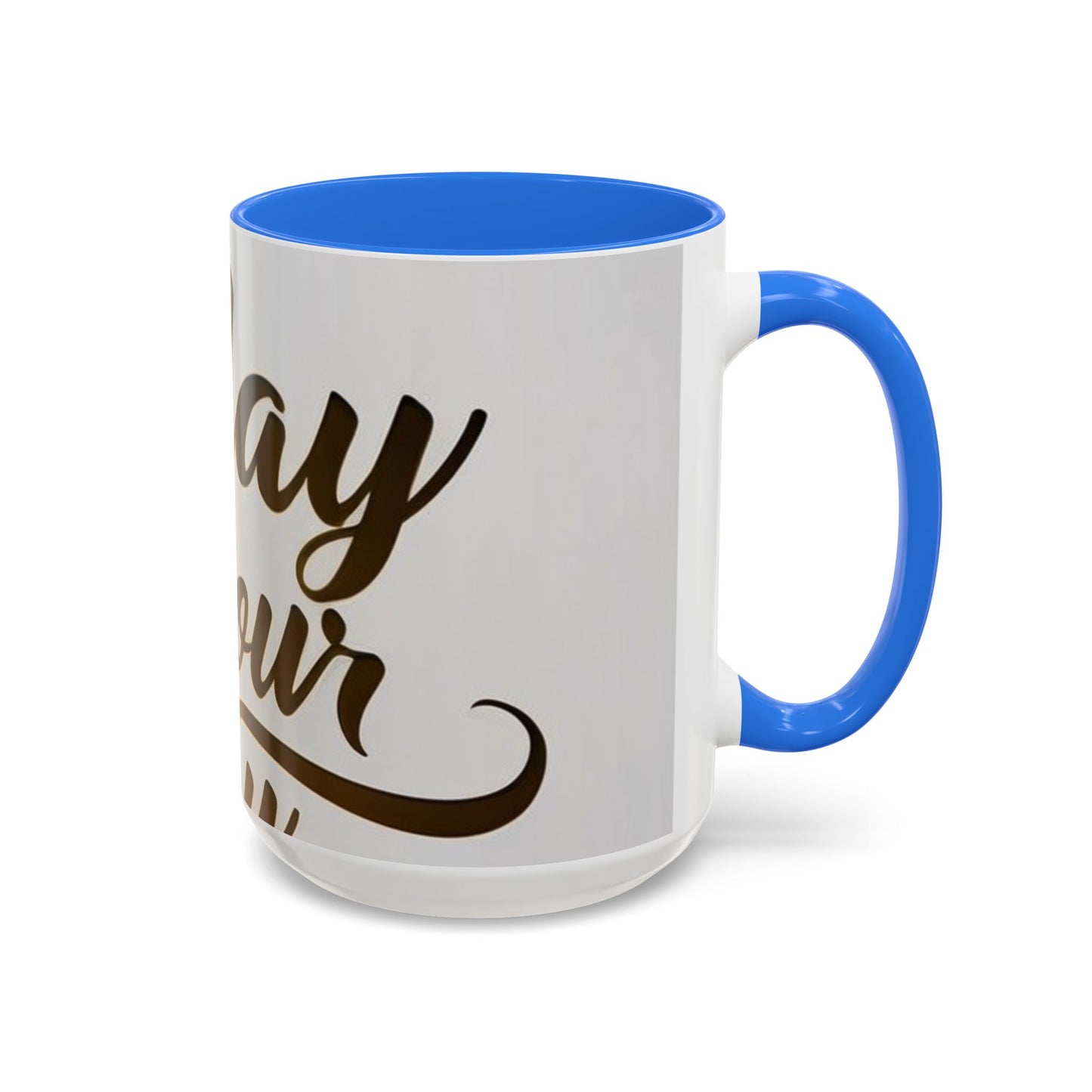 bright & inspirational today is your day mug - perfect gift