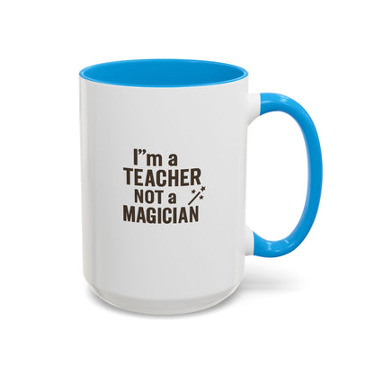 Colorful Teacher Mug - Perfect Gift for Educators. Teachers with Attitude.