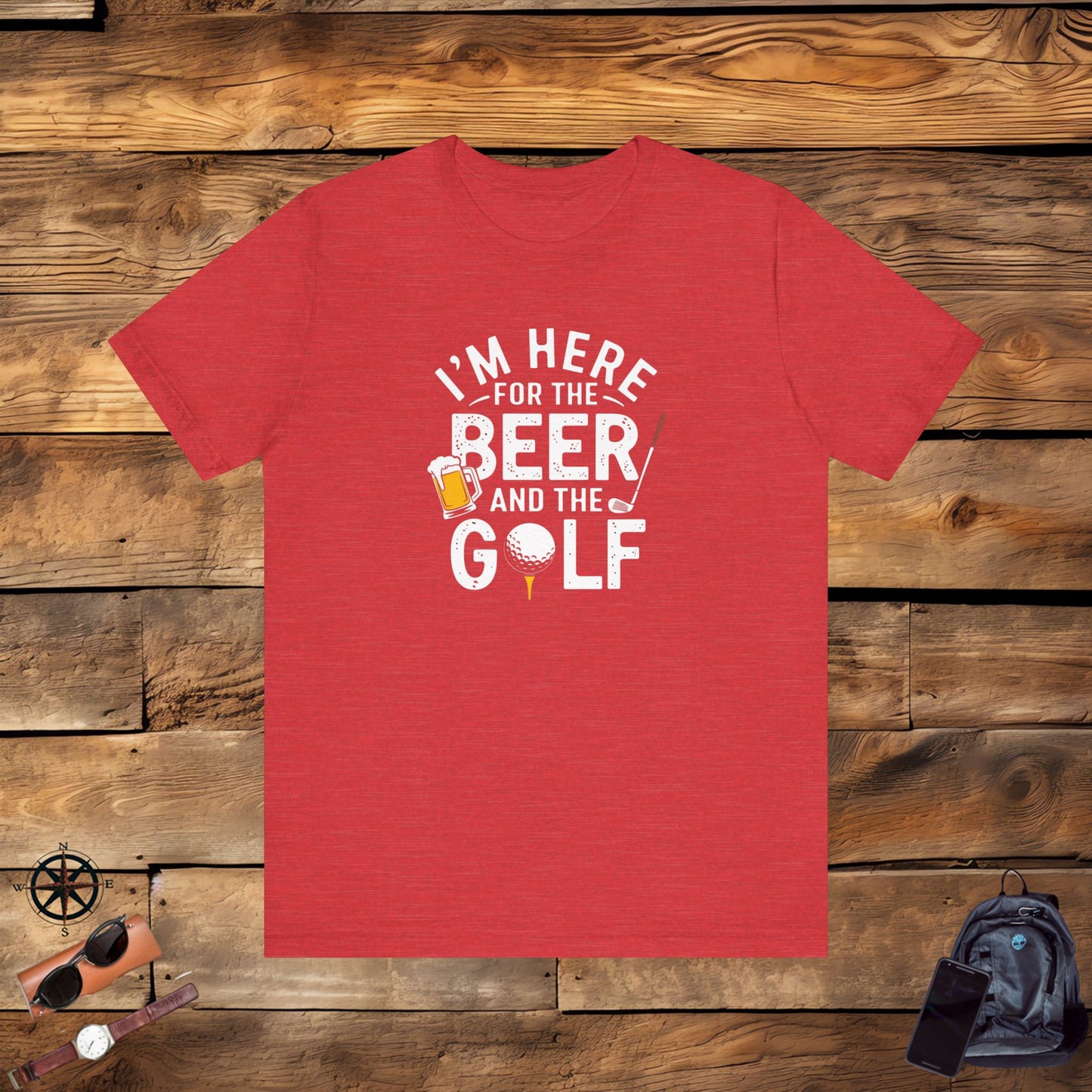 men & women golf t-shirt: i'm here for beer & golf! unisex golf t-shirt.